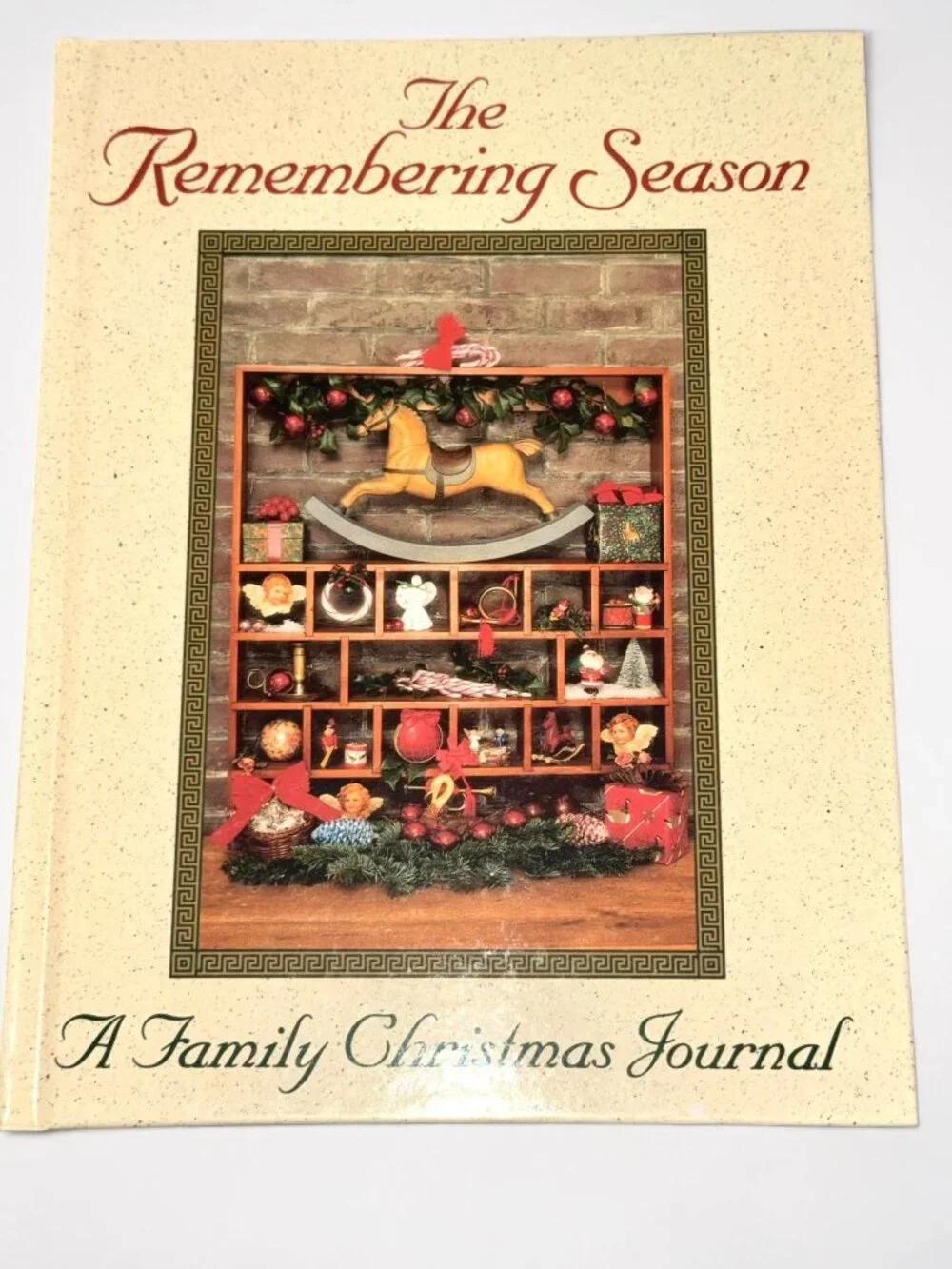 The Remembering Season A Family Christmas Journal